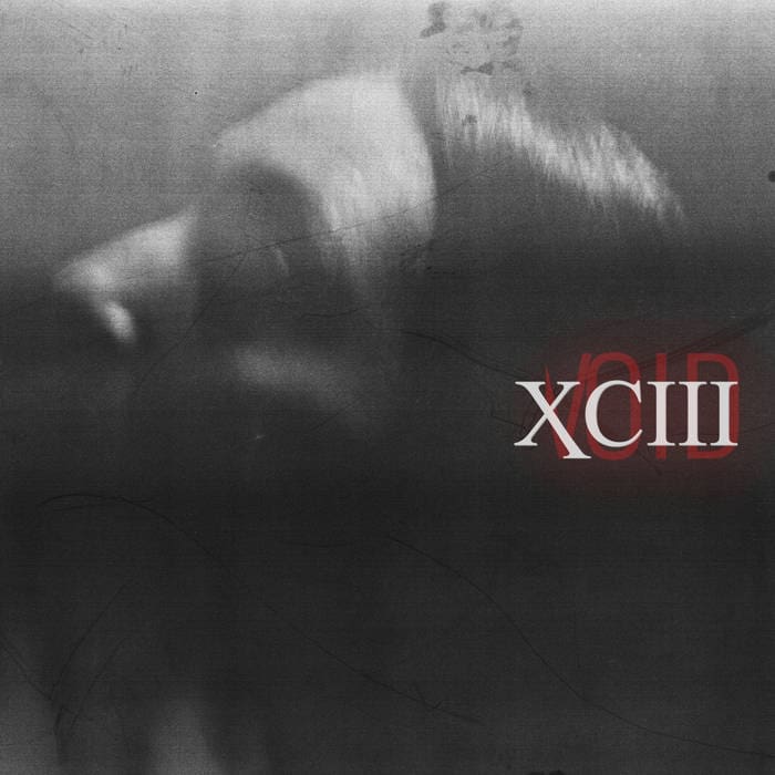 Xciii Void album My Kingdom Music Sideline Magazine Xciii – Void (album – My Kingdom Music)