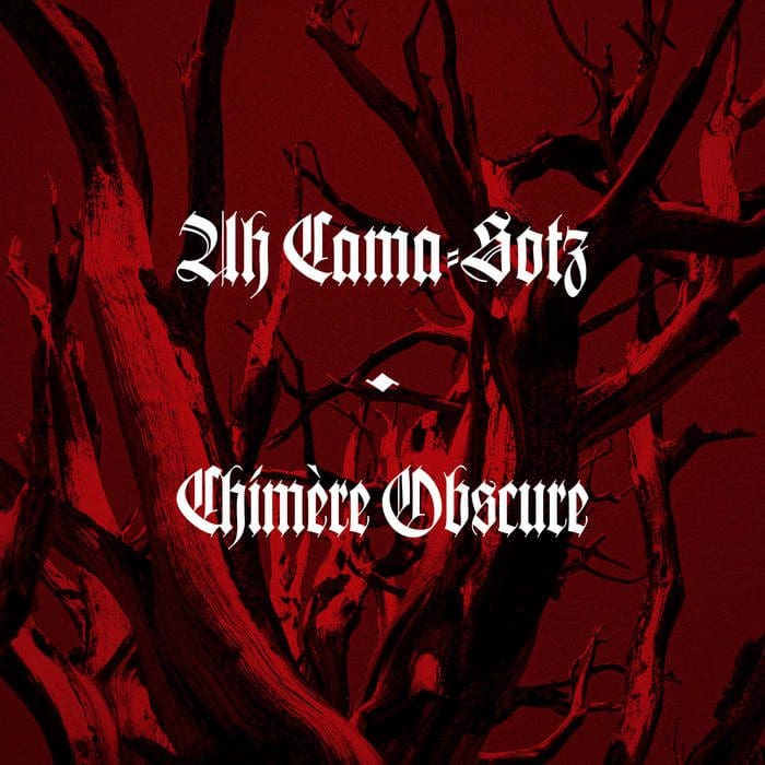 Ahcama Sotz Chimère Obscure ep Antzen Sideline Magazine Ah-cama Sotz – Chimère Obscure (ep – Ant-zen)