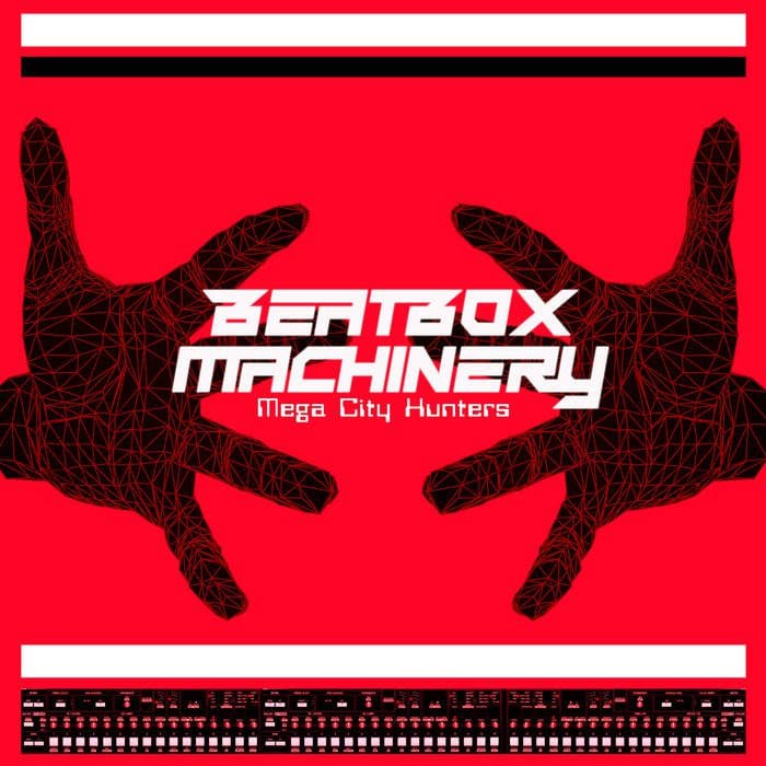 Beatbox Machinery Mega City Hunters ep Werkstatt Recordings Sideline Magazine Beatbox Machinery – Mega City Hunters (ep – Werkstatt Recordings)