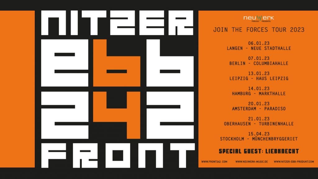 Front 242 and Nitzer Ebb announce'Join The Forces Tour 2023'