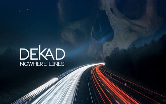7 years after their last album Dekad returns with 'Nowhere Lines' album on BOREDOMproduct
