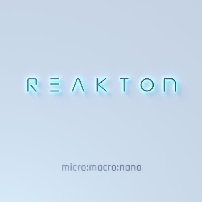 Reakton Micro Macro Nano album out of Line Sideline Magazine Reakton – Micro: Macro: Nano (album – out of Line)