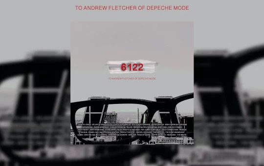 New Depeche Mode tribute compilation: '6122 (To Andrew Fletcher of Depeche Mode)'