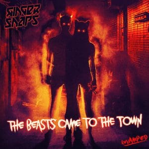 Ginger Snap5 revamps the Ukranian beast on new version of 2020 album 'The Beasts Came To The Town'