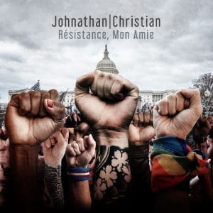 Johnathan|Christian release new single, 'Résistance, Mon Amie', in solidarity of LGBTQ+