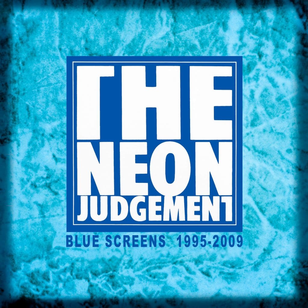 the Neon Judgement Presents blue Screens Vinyl Compilation Sideline Magazine the Neon Judgement Presents 'blue Screens' Vinyl Compilation