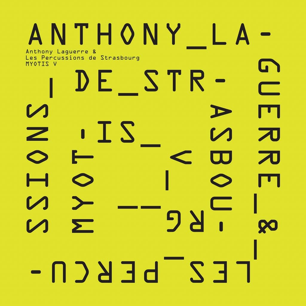 Anthony Laguerre and Les Percussions de Strasbourg collaborate on 'MYOTIS V'