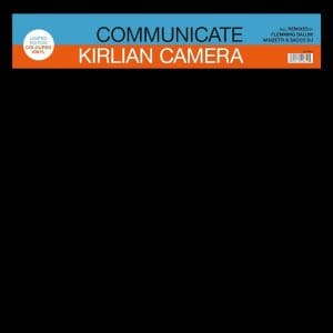 Kirlian Camera sees 1983 mini LP 'Communicate' reissued with new 2023 Remixes