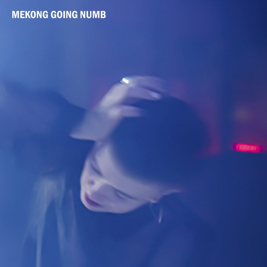 Postpunk Act Mekong Offers New Single Video going Numb Sideline Magazine Post-punk Act Mekong Offers New Single / Video 'going Numb'
