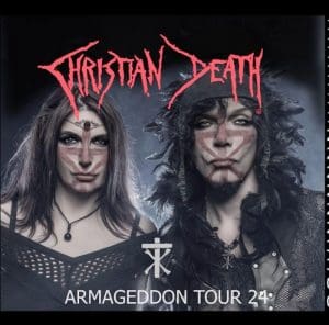 Christian Death announces 2024 European 'Armageddon Tour'