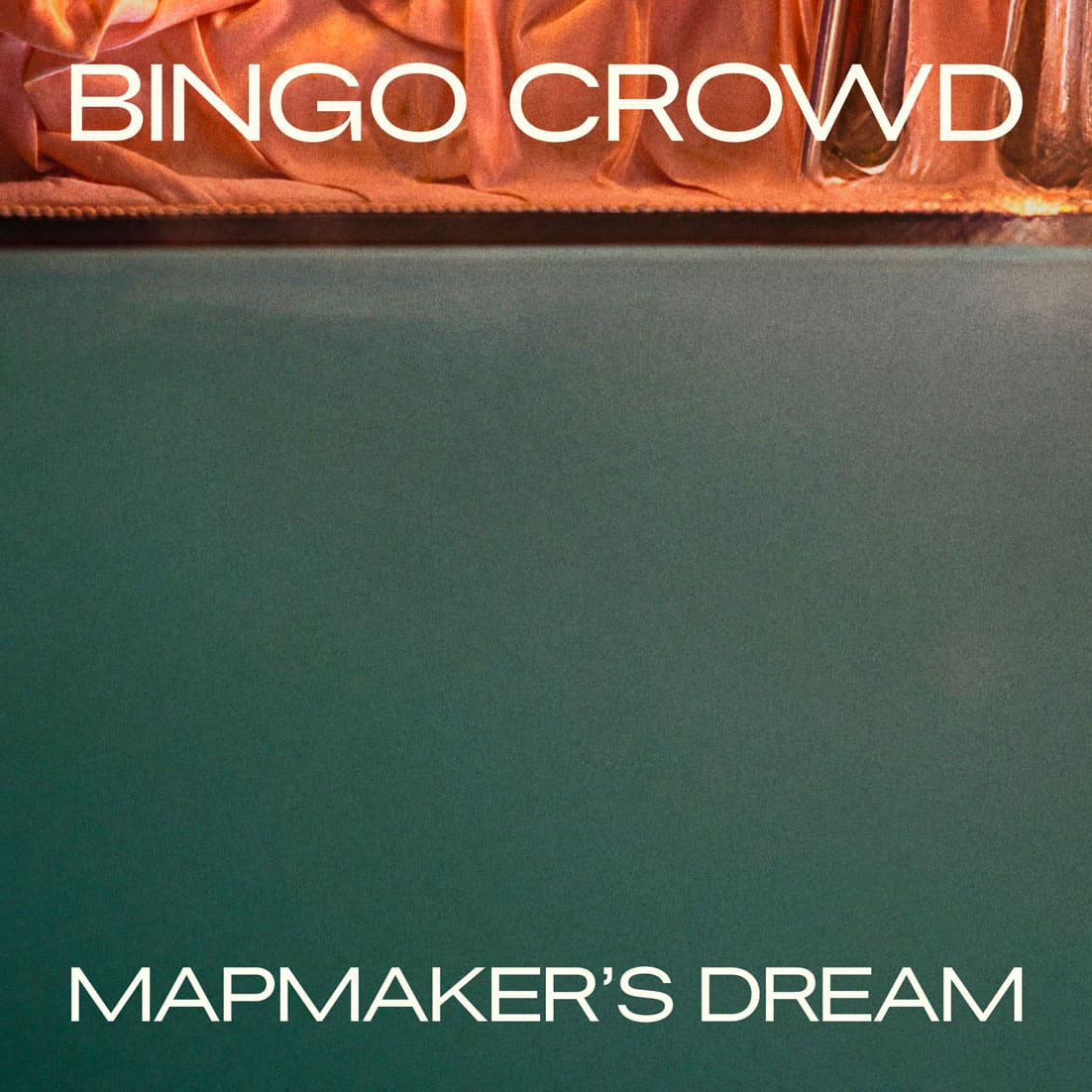Bingo Crowd - Mapmakers Dream