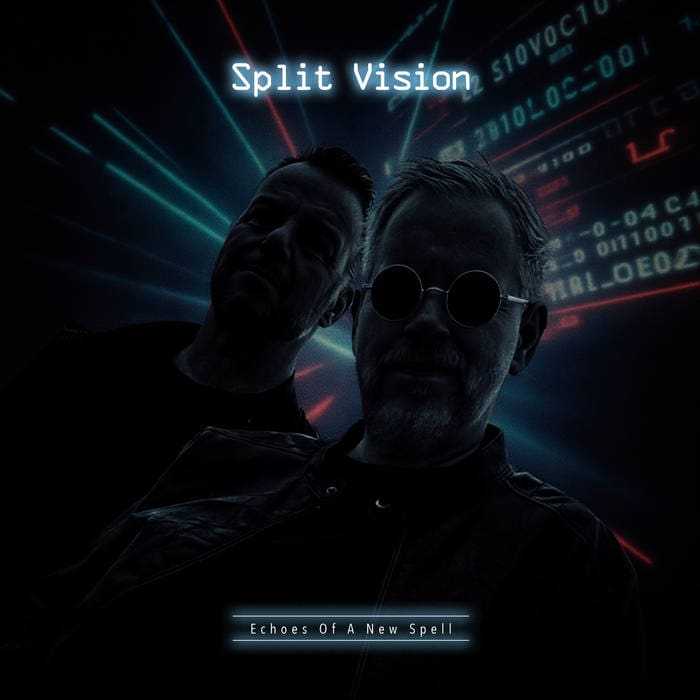 Split Vision – Echoes Of A New Spell (Digital/CD/Vinyl Album – Town ...