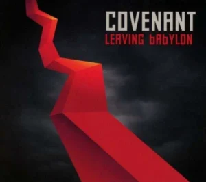 Covenant "Leaving Babylon" 2013 album cover