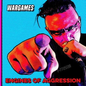 Engines of Aggression cover art for the single "Wargames"
