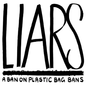 Liars - A Ban On Plastic Bag Bans album cover