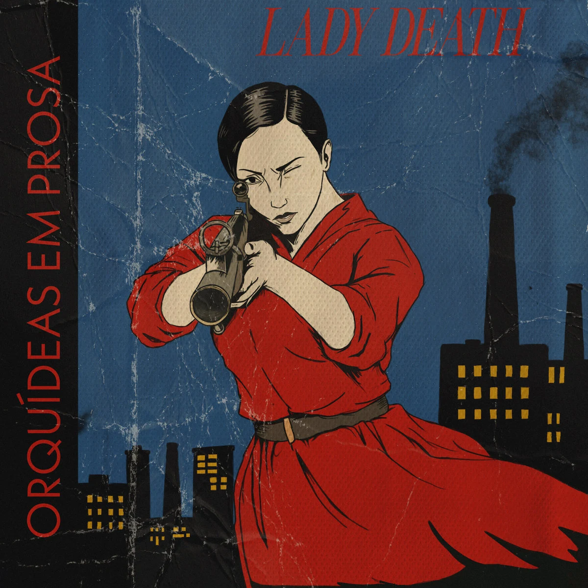Orquídeas em Prosa release 'Lady Death' single