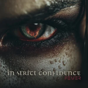 In Strict Confidence "Fever" single cover artwork