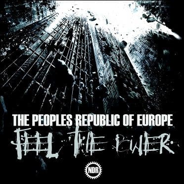 New 'Feel The Power' album by The Peoples Republic Of Europe out now